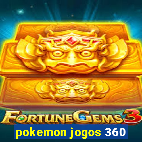 pokemon jogos 360